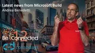 Latest news from Microsoft Build