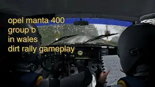 opel manta 400 group b in wales dirt rally gameplay