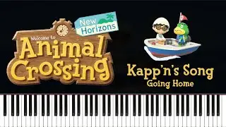Animal Crossing: New Horizons - Kapp'n's Song (Going Home) Piano Tutorial