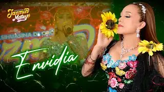 Jazmín Matos - Envidia | EN VIVO 2025