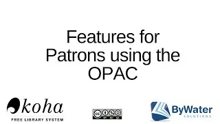 Features for Patrons using the OPAC
