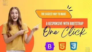 The Easiest Way to Make a Responsive with Bootstrap!