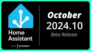 October Release | Home Assistant 2024.10
