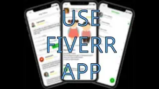 how to use the Fiverr App || Freelancing | make money on fiverr