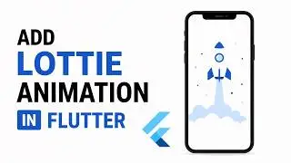 Animated Splash Screen in Flutter using Lottie Files