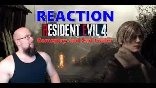 REACTION Resident Evil 4 Remake gameplay and 2nd trailer