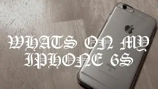 Whats On My Iphone 6s