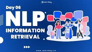 Information Retrieval | NLTK | Day 06 | NLP Tutorial | Python