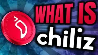 What is CHILIZ? Can CHZ BLOW UP in 2024? 🌶️