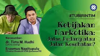 Kebijakan Narkotika: Jalan Pedang atau Jalan Kesehatan?