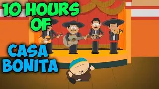 КАСА БОНИТА / CASA BONITA * 10 ЧАСОВ