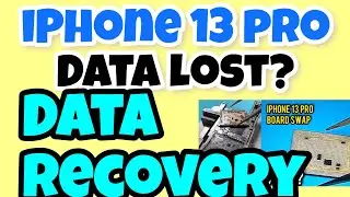iPhone 13 pro board swap data recovery | iPhone data recovery | 