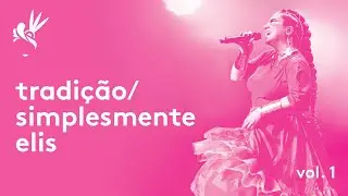 Maria Rita - Samba da Maria Ao Vivo - tradição / simplesmente elis