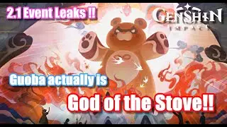 Guoba is the God of the Stove!! | Genshin Impact 2.1 Leaks!!