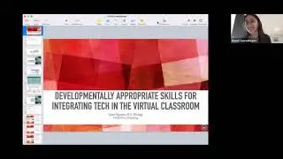 10 Developmentally Appropriate Strategies For Integrating Tech In the Virtual Classroom Lynn Nguyen