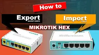 Mikrotik Export & Import Script Tutorial. (TagaVis)🤣