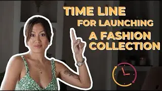 SO YOU WANT TO START A FASHION BRAND (HERE IS A REALISTIC TIMELINE FOR LAUNCH YOUR BRAND)