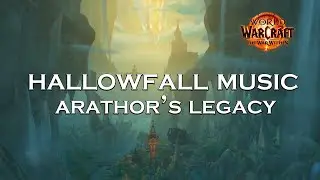 Arathor's Legacy - Hallowfall Music The War Within