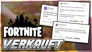 Epic Games verkauft Fortnite an Microsoft für 65 Millionen Dollar! | Fortnite News