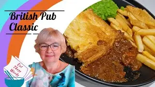 A British Pub Classic - Steak Pie