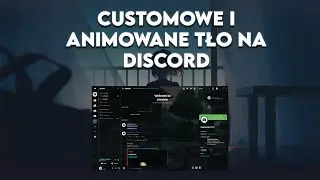 Jak zrobić customowy motyw na discord |Better discord|