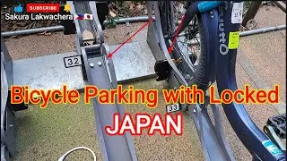 Hi-Tech BICYCLE PARKING in Japan@sakuralakwachera9382