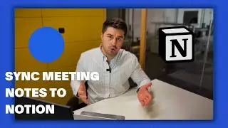 Sync meeting notes to Notion