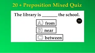 20 + Prepositions Mixed Quiz | English Grammar | Test Your Level Of English | No.1 Quality English