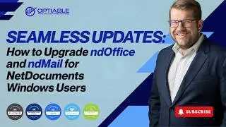 Seamless Updates: How to Upgrade ndOffice and ndMail for NetDocuments Windows Users