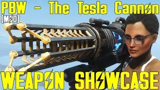 Fallout 4: PBW - The Tesla Cannon - Weapon Mod Showcase