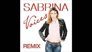 Sabrina Salerno - Voices [Remix] (Roy Malone King Remix) (House 2019)