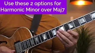 2 Harmonic Minor Options for Maj7 Chords