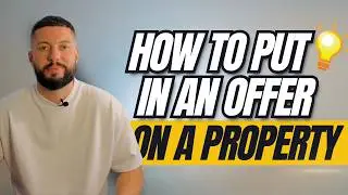 How to make an OFFER on a House!