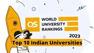 QS World University Rankings 2023 | Top Indian Universities | Indian Institute of Technologies