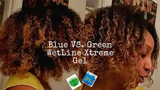 WetLine Xtreme Gel Blue & Green on Type 3 Curls | Natural Hair