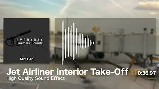 Jet Airliner Interior Take Off | HQ Sound Effect