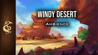 Windy Desert | Immersive, Realistic Ambience | 1 Hour 
