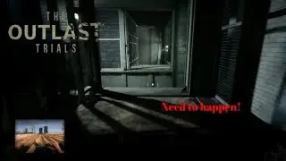 3 Things That Need To Happen In The Outlast Trials