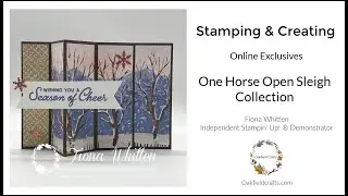 Stamping & Creating with the One Horse Open Sleigh Collection