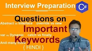 c# keyword interview questions  | Interview preparation dotnet developer | Hindi