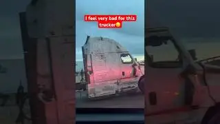 Probably The Worst Day A Trucker Can Have #trucking #truckdriver #semitruck #bigrig #highway