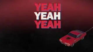 Lit - Yeah Yeah Yeah (Official Lyric Video)