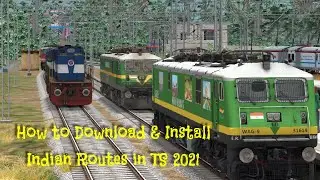 How to download and install Indian Routes in Train Simulator 2021 | TS2021 | NTG GAMING