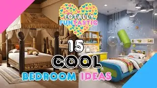 15 COOL BEDROOM IDEAS | Totally Funtastic 