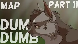 part 11 [DUMB DUMB Mapleshade and Frecklewish AU MAP]
