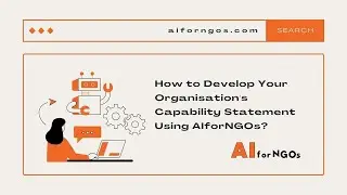 Building Credibility: Developing Your Organization's Capability Statement with AIforNGOs!