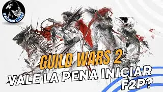 GUILD WARS 2 : JUGARLO GRATIS VALE LA PENA ? ANÁLISIS Y OPINIÓN 2023 / GW2 SOTO
