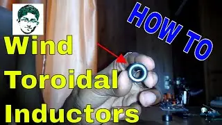 How to make Torroid Inductors