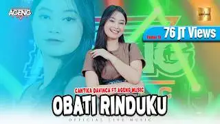 Cantika Davinca ft Ageng Music - Obati Rinduku (Official Live Music)