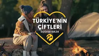 #TÜRKİYENİNÇİFTLERİ: DOĞASEVERLER 💛